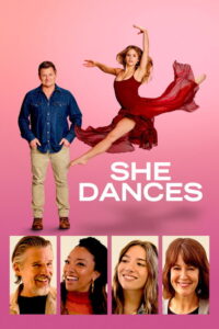 مشاهدة فيلم She Dances (2026) مترجم 2026