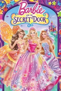 مشاهدة فيلم Barbie and the Secret Door (2014) مترجم 2014
