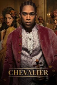 مشاهدة فيلم Chevalier (2023) مترجم 2023