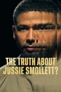مشاهدة فيلم The Truth About Jussie Smollett? (2025) مترجم 2025