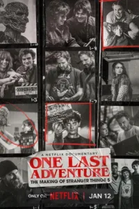 مشاهدة فيلم One Last Adventure: The Making of Stranger Things 5 (2026) مترجم 2026