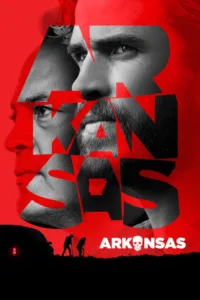 مشاهدة فيلم Arkansas (2020) مترجم 2020