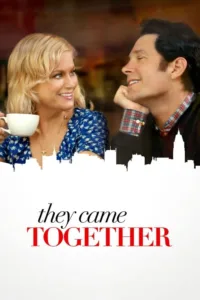 مشاهدة فيلم They Came Together (2014) مترجم 2014