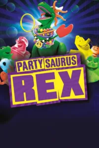 مشاهدة فيلم Partysaurus Rex (2012) مترجم 2012