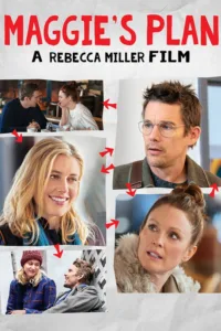 مشاهدة فيلم Maggie’s Plan (2016) مترجم 2016