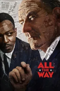 مشاهدة فيلم All the Way (2016) مترجم 2016