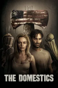 مشاهدة فيلم The Domestics (2018) مترجم 2018