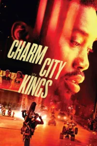مشاهدة فيلم Charm City Kings (2020) مترجم 2020