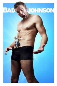 مشاهدة فيلم Bad Johnson (2014) مترجم 2014