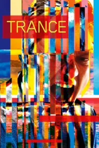 مشاهدة فيلم Trance (2013) مترجم 2013