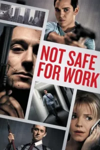 مشاهدة فيلم Not Safe for Work (2014) مترجم 2014
