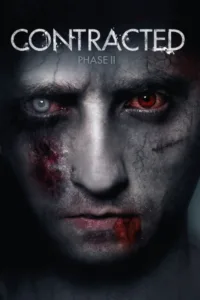 مشاهدة فيلم Contracted: Phase II (2015) مترجم 2015
