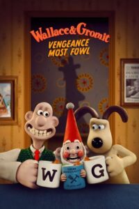 مشاهدة فيلم Wallace & Gromit: Vengeance Most Fowl (2024) مترجم 2024