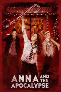 مشاهدة فيلم Anna and the Apocalypse (2018) مترجم 2018