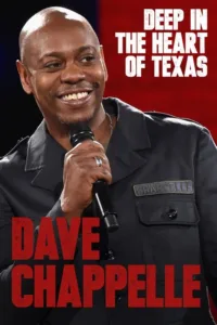 مشاهدة فيلم Dave Chappelle: Deep in the Heart of Texas (2017) مترجم 2017