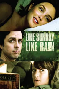 مشاهدة فيلم Like Sunday, Like Rain (2014) مترجم 2014