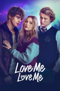 مشاهدة فيلم Love Me Love Me (2026) مترجم 2026