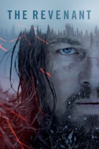 مشاهدة فيلم The Revenant (2015) مترجم 2015