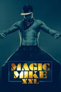 مشاهدة فيلم Magic Mike XXL (2015) مترجم 2015
