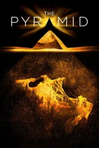 مشاهدة فيلم The Pyramid (2014) مترجم 2014