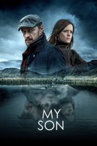 مشاهدة فيلم My Son (2021) مترجم 2021