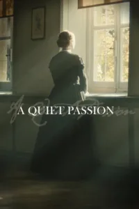 مشاهدة فيلم A Quiet Passion (2016) مترجم 2016