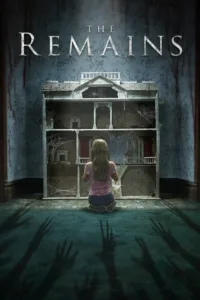 مشاهدة فيلم The Remains (2016) مترجم 2016