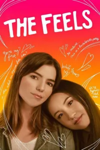 مشاهدة فيلم The Feels (2017) مترجم 2017