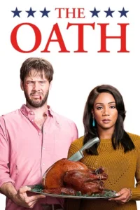 مشاهدة فيلم The Oath (2018) مترجم 2018