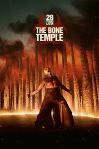 مشاهدة فيلم 28 Years Later: The Bone Temple (2026) مترجم 2026