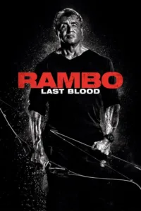 مشاهدة فيلم Rambo: Last Blood (2019) مترجم 2019