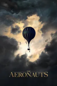 مشاهدة فيلم The Aeronauts (2019) مترجم 2019