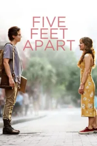 مشاهدة فيلم Five Feet Apart (2019) مترجم 2019