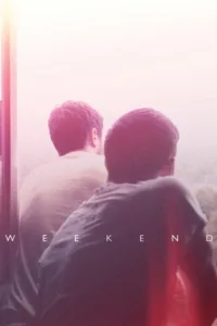 مشاهدة فيلم Weekend (2011) مترجم 2011