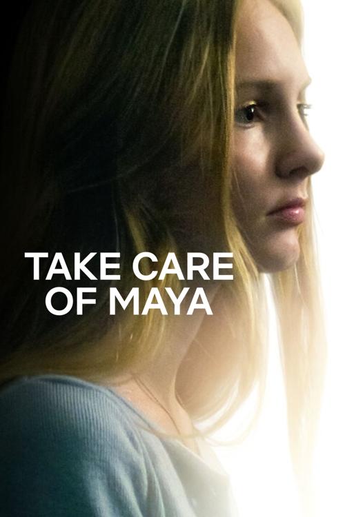 مشاهدة فيلم Take Care of Maya (2023) مترجم