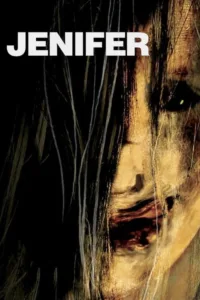 مشاهدة فيلم Jenifer (2005) مترجم 2005