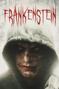مشاهدة فيلم Frankenstein (2015) مترجم 2015