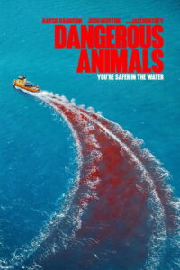 مشاهدة فيلم Dangerous Animals (2025) مترجم 2025