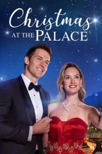 مشاهدة فيلم Christmas at the Palace (2018) مترجم 2018