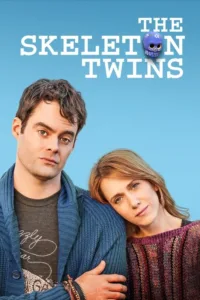 مشاهدة فيلم The Skeleton Twins (2014) مترجم 2014