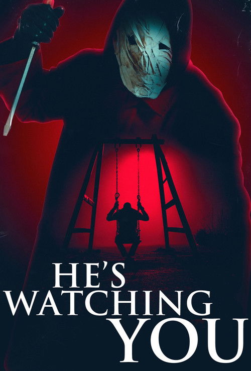 مشاهدة فيلم He’s Watching You (2026) مترجم