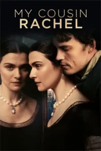 مشاهدة فيلم My Cousin Rachel (2017) مترجم 2017