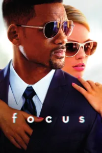 مشاهدة فيلم Focus (2015) مترجم 2015
