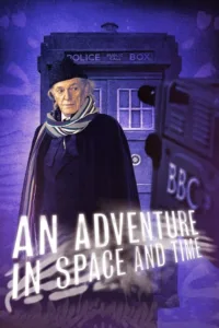 مشاهدة فيلم An Adventure in Space and Time (2013) مترجم 2013