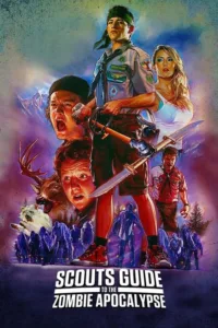 مشاهدة فيلم Scouts Guide to the Zombie Apocalypse (2015) مترجم 2015