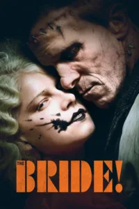 مشاهدة فيلم The Bride! (2026) مترجم 2026
