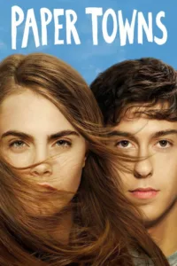 مشاهدة فيلم Paper Towns (2015) مترجم 2015