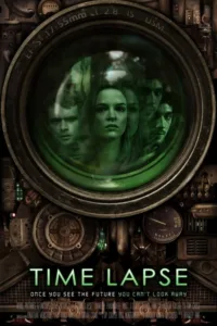 مشاهدة فيلم Time Lapse (2014) مترجم 2014