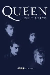 مشاهدة فيلم Queen: Days of Our Lives (2011) مترجم 2011