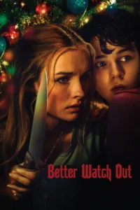 مشاهدة فيلم Better Watch Out (2017) مترجم 2017
